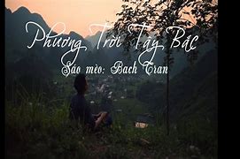 Mời Anh Về Tây Bắc