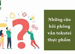 Phỏng Vấn Tokutei Khách Sạn Việt Nam Là Gì